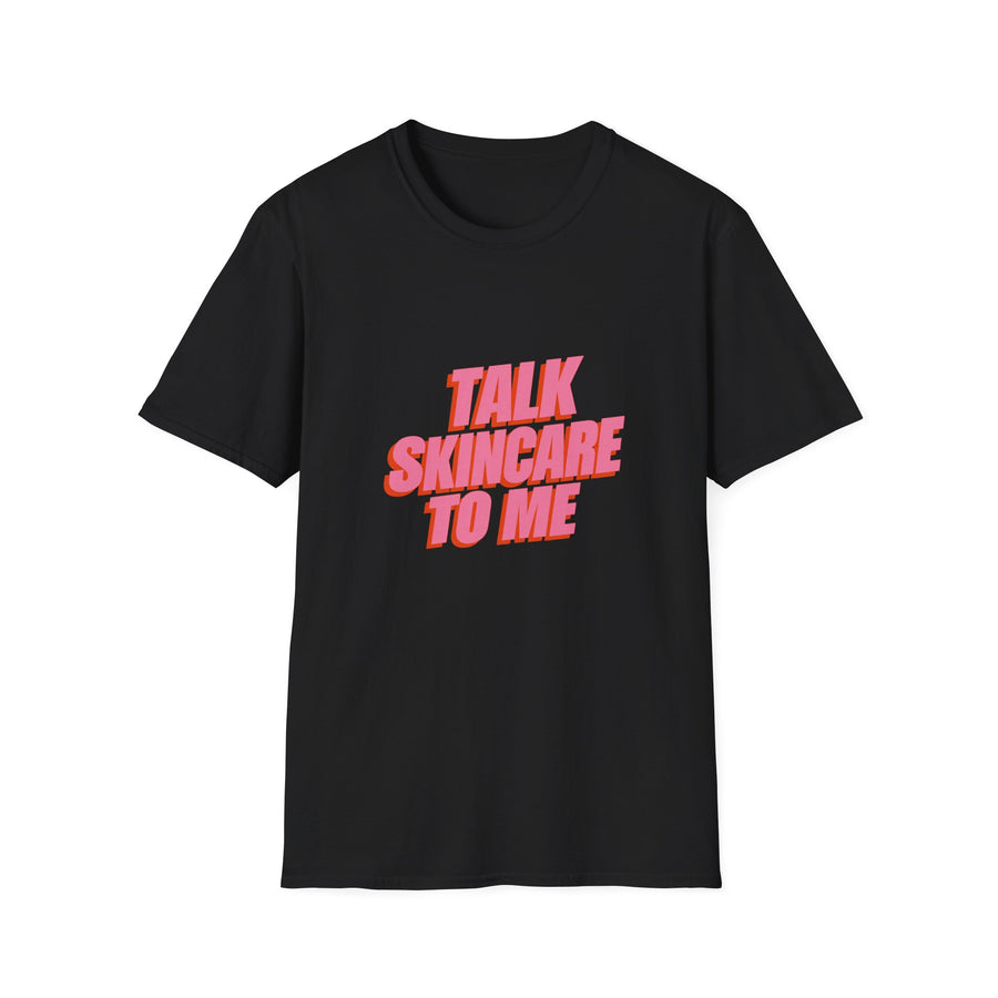 Talk Skincare to Me Graphic T-Shirt